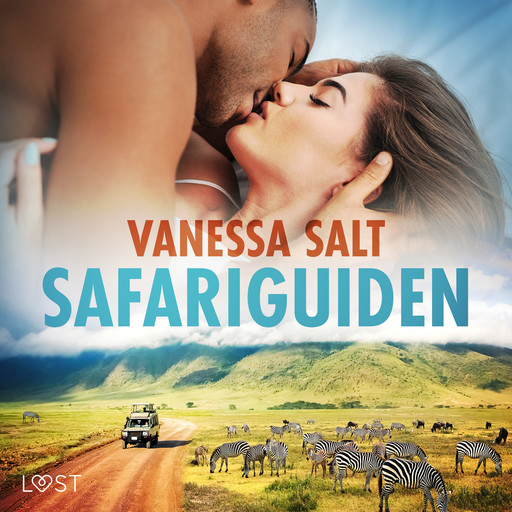 Safariguiden - Erotisk novell, Vanessa Salt