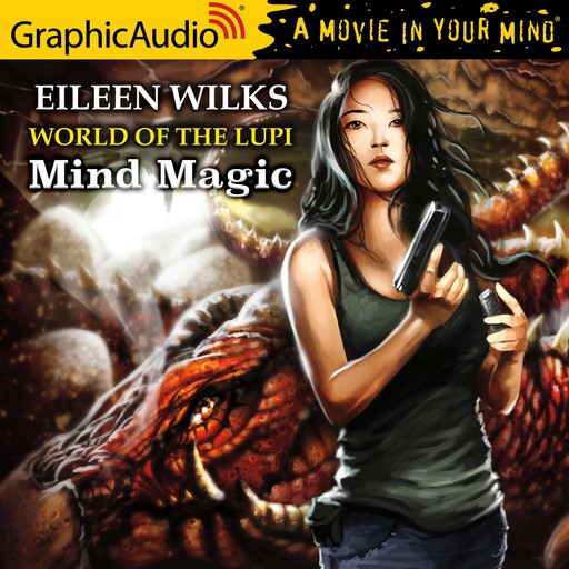 Mind Magic [Dramatized Adaptation], Eileen Wilks