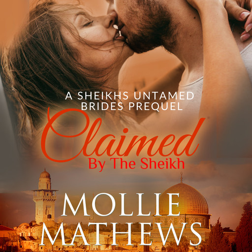 Claimed By The Sheikh (prequel), Mollie Mathews