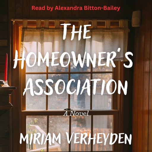 The Homeowner's Association, Miriam Verheyden