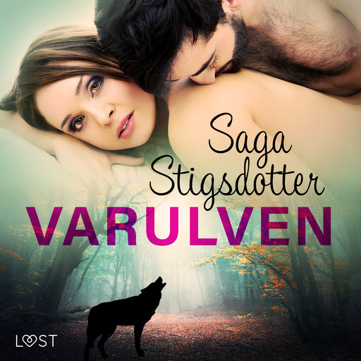 Varulven - erotisk fantasy, Saga Stigsdotter