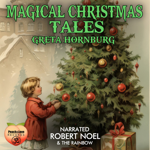 Magical Christmas Tales, Greta Hornburg