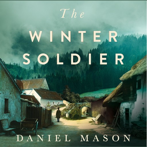 The Winter Soldier, Daniel Gregory Mason