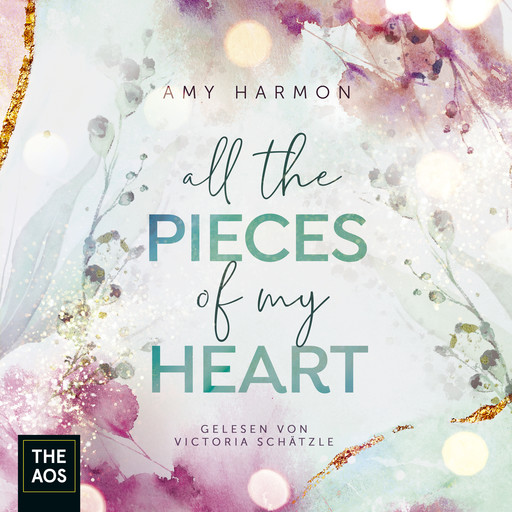 All the Pieces of my Heart, Amy Harmon