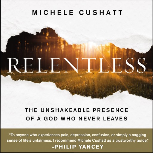 Relentless, Michele Cushatt