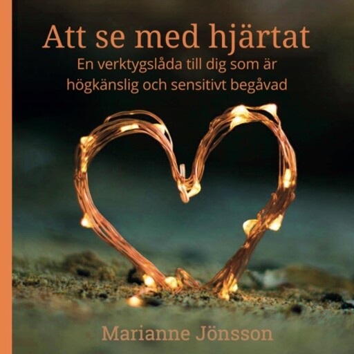 Att se med hjärtat, Marianne Jönsson