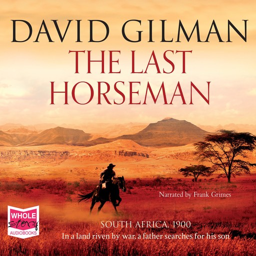 The Last Horseman, David Gilman