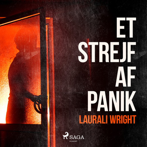 Et strejf af panik, Laurali Wright