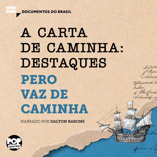 A Carta de Caminha: Destaques, Pêro Vaz de Caminha