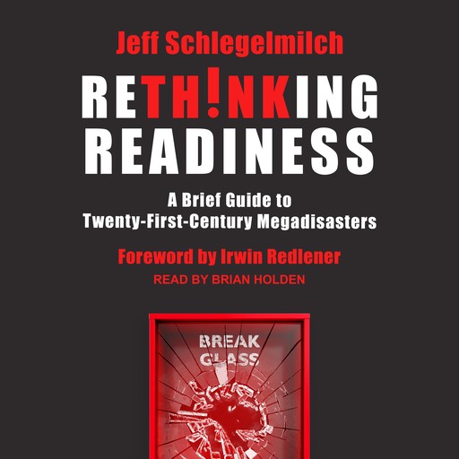 Rethinking Readiness, Irwin Redlener, Jeff Schlegelmilch