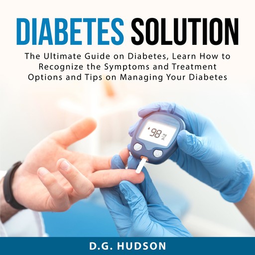Diabetes Solution, D.G. HUdson
