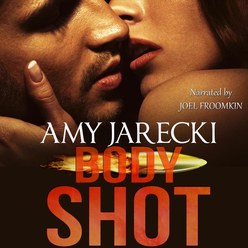 Body Shot, Amy Jarecki
