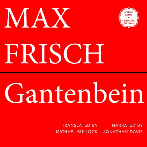 Gantenbein (Unabridged), Max Frisch