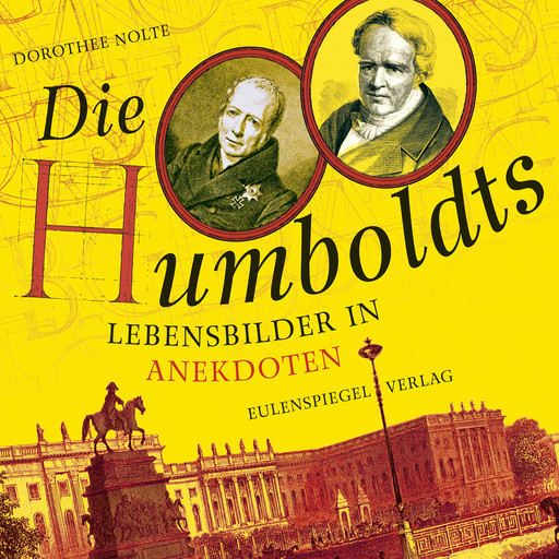 Die Humboldts, Dorothee Nolte