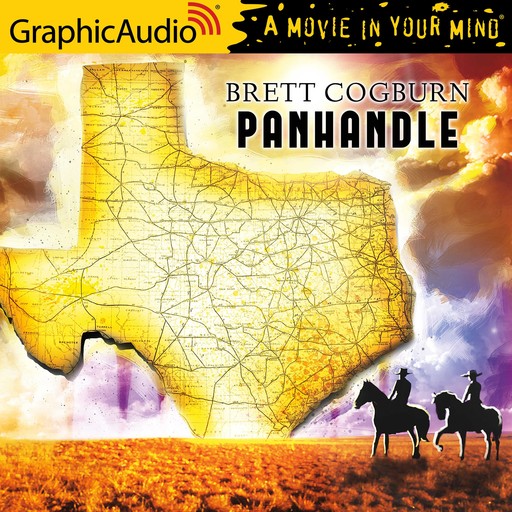 Panhandle [Dramatized Adaptation], Brett Cogburn