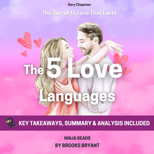 Summary: The Five Love Languages, Brooks Bryant