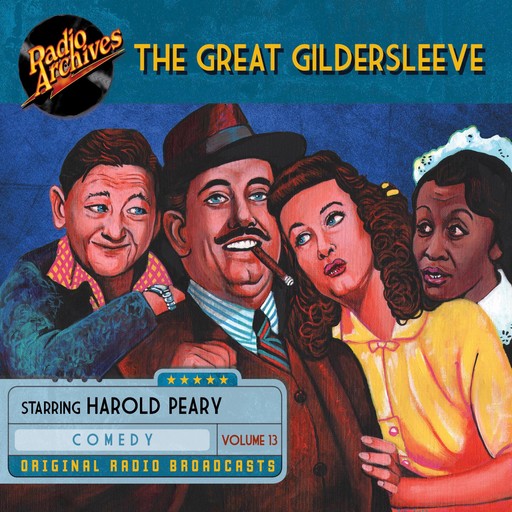 The Great Gildersleeve, Volume 13, NBC Radio
