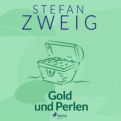 Gold und Perlen, Stefan Zweig