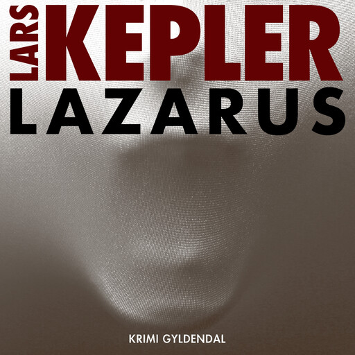 Lazarus, Lars Kepler