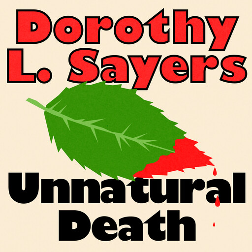 Unnatural Death, Dorothy L.Sayers