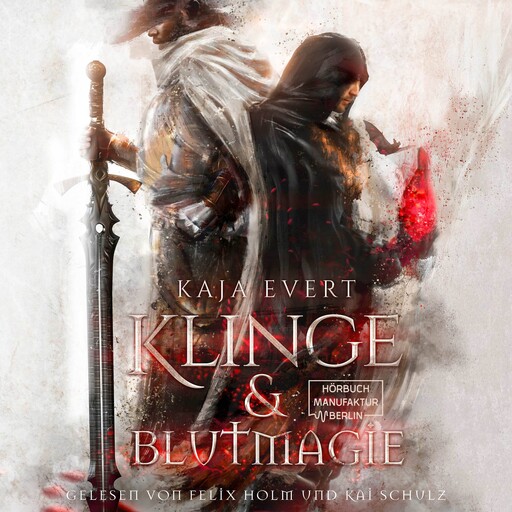 Klinge & Blutmagie (ungekürzt), Kaja Evert