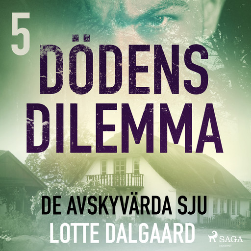 Dödens dilemma 5 - De avskyvärda sju, Lotte Dalgaard