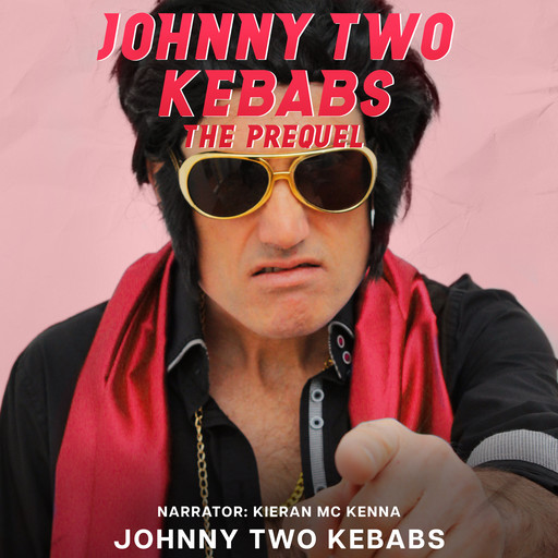 Johnny Two Kebabs - The Prequel, Johnny Two Kebabs