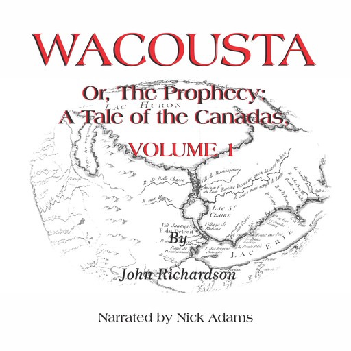 Wacousta, John Richardson