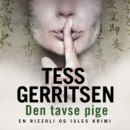 Den tavse pige, Tess Gerritsen