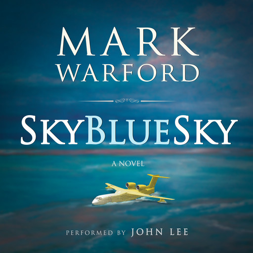 Sky Blue Sky, Mark Warford