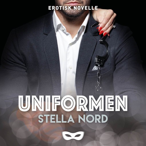 Uniformen, Stella Nord