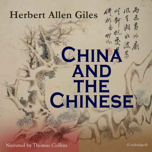 China and the Chinese, Herbert Allen Giles