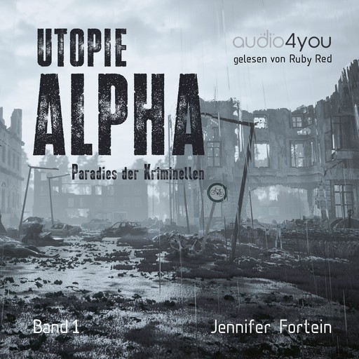 Utopie Alpha, Jennifer Fortein