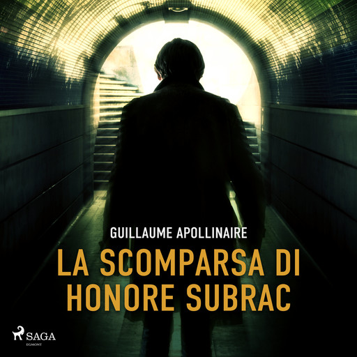 La scomparsa di Honore Subrac, Guillaume Apollinaire