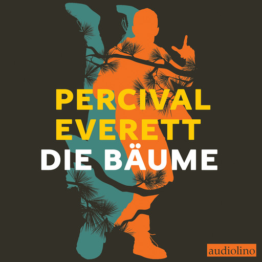 Die Bäume (ungekürzt), Percival Everett