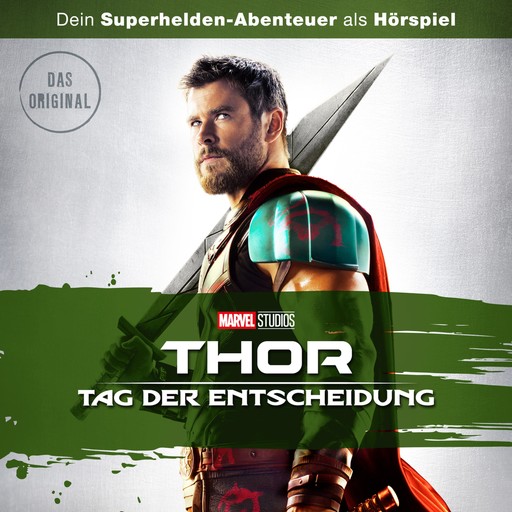 Thor: Tag der Entscheidung (Hörspiel zum Marvel Film), Wataru Hokoyama, Mark Mothersbaugh, Michael Giacchino, Thor