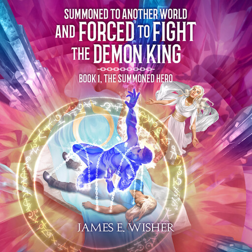 The Summoned Hero, James Wisher