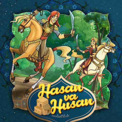 Hasan va Husan. 2 qism, 