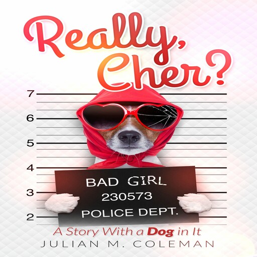 Really, Cher?, Julian Coleman