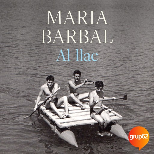 Al llac, Maria Barbal