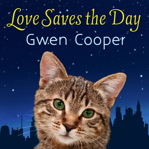 Love Saves the Day, Gwen Cooper