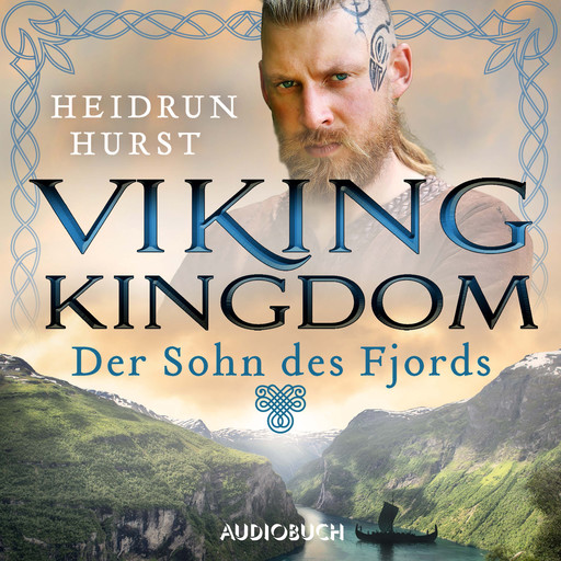 Viking Kingdom: Der Sohn des Fjords (Vikings Kingdom 2), Heidrun Hurst