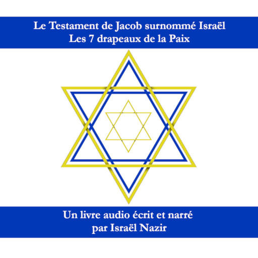 Les 7 drapeaux de la Paix, Israel Nazir