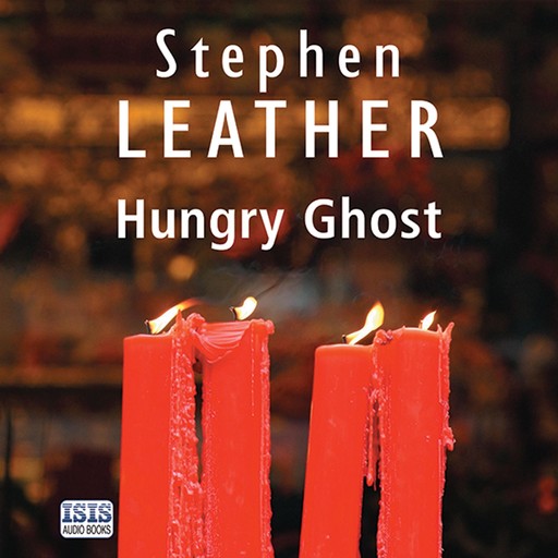 Hungry Ghost, Stephen Leather