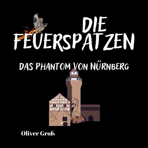 Die Feuerspatzen, Das Phantom von Nürnberg, Oliver Groß