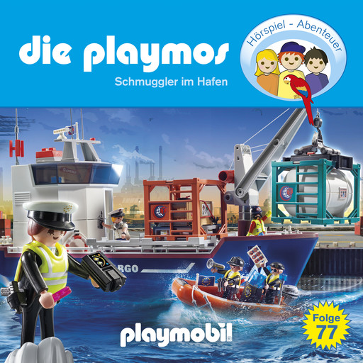 Die Playmos - Das Original Playmobil Hörspiel, Folge 77: Schmuggler im Hafen, Simon X. Rost, Florian Fickel