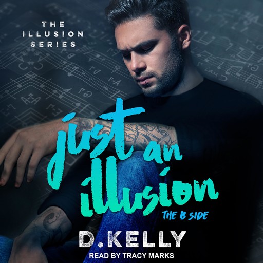 Just an Illusion: The B Side, Kelly