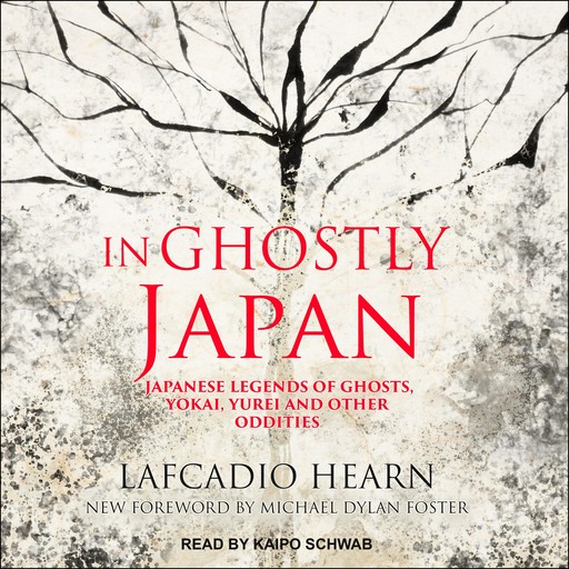 In Ghostly Japan, Lafcadio Hearn, Michael Foster