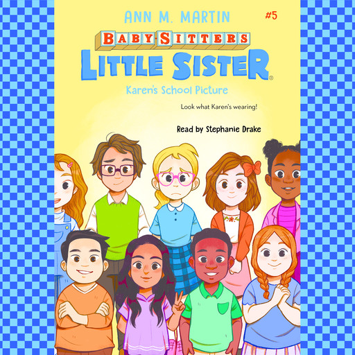 Karen's School Picture (Baby-sitters Little Sister #5), Ann M.Martin