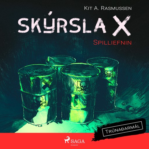 Skýrsla X - Spilliefnin, Kit A. Rasmussen